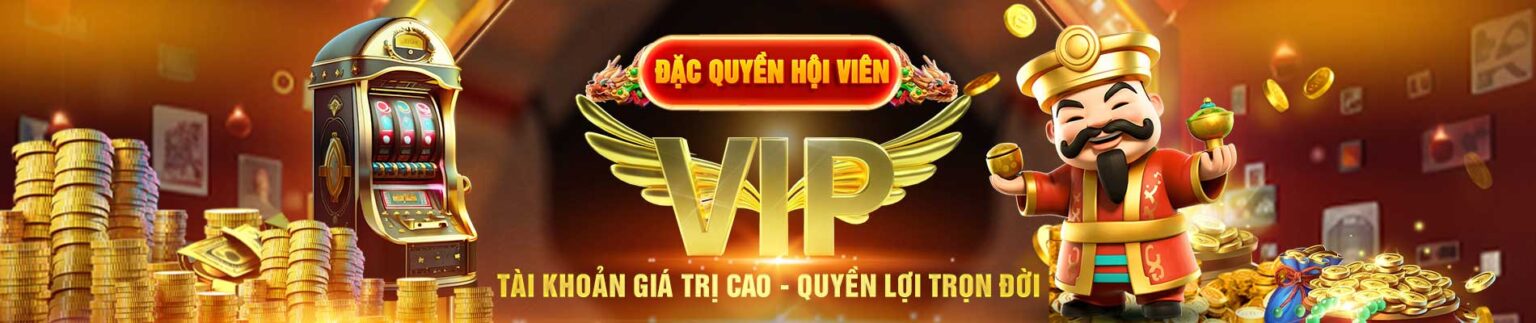 Đặc quyền hội viên VIP